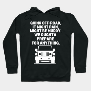 Going off-road Hoodie